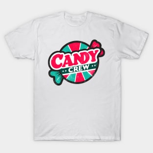 Candy Crew T-Shirt